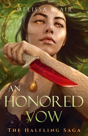 Buy Honored Vow: Halfling Saga Bk 4