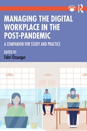 Buy Managing the Digital Workplace in the Post-Pandemic