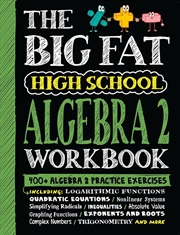 Buy The Big Fat High School Algebra 2 Workbook