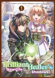 Buy The Brilliant Healer's New Life In The Shadows: Volume 1