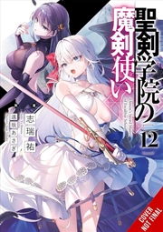 Buy The Demon Sword Master of Excalibur Academy, Vol. 12