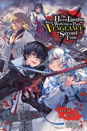 Buy The Hero Laughs While Walking the Path of Vengeance a Second Time, Vol. 8