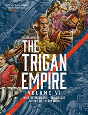 Buy The Rise And Fall Of The Trigan Empire Volume Vi