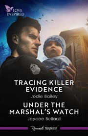 Buy Tracing Killer Evidence/Under The Marshal'S Watch