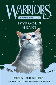 Buy Warriors Super Edition Ivypool's Heart
