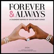 Buy Forever & Always: A 2026 Wall Calendar Inspired by Taylor Swift Songs (Unofficial and Unauthorized)