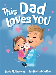Buy This Dad Loves You