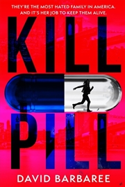 Buy Kill Pill