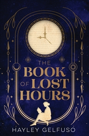 Buy The Book Of Lost Hours
