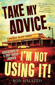 Buy Take My Advice, I'm Not Using It