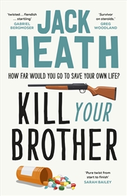 Buy Kill Your Brother
