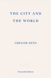 Buy The City And The World