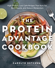 Buy The Protein Advantage Cookbook