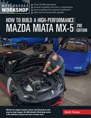 Buy How To Build A High-Performance Mazda Miata Mx-5, 2nd Edition