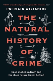 Buy The Natural History Of Crime