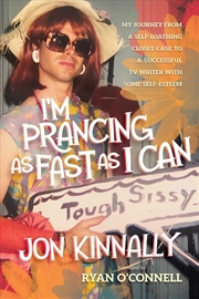 Buy I'm Prancing As Fast As I Can