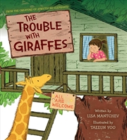 Buy The Trouble With Giraffes