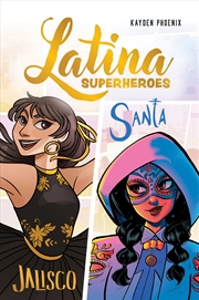 Buy Latina Superheroes (Volume 1)