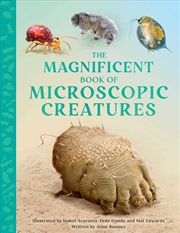 Buy The Magnificent Book of Microscopic Creatures