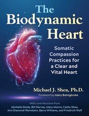 Buy The Biodynamic Heart