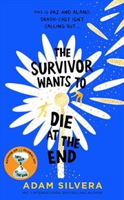 Buy The Survivor Wants To Die At The End