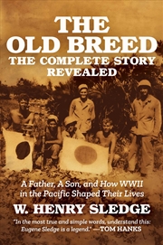 Buy The Old Breed... The Complete Story Revealed