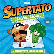 Buy Broccoli Boogie: A Supertato Storybook
