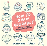 Buy How to Draw Adorable