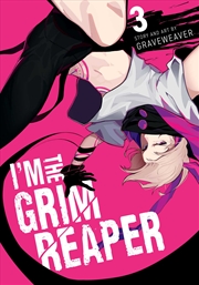 Buy I'm the Grim Reaper, Vol. 3