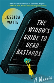 Buy The Widow's Guide to Dead Bastards