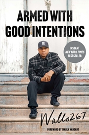 Buy Armed With Good Intentions