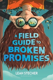 Buy A Field Guide To Broken Promises