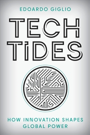 Buy Tech Tides: How Innovation Shapes Global