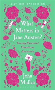 Buy What Matters In Jane Austen?