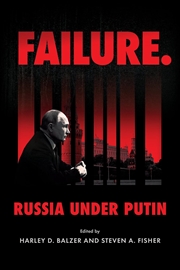 Buy Failure. Russia Under Putin