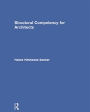 Buy Structural Competency for Architects