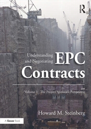 Buy Understanding and Negotiating EPC Contracts, Volume 1