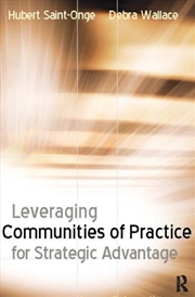 Buy Leveraging Communities of Practice for Strategic Advantage