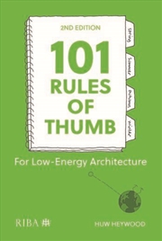Buy 101 Rules of Thumb for Low-Energy Architecture