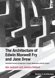 Buy The Architecture of Edwin Maxwell Fry and Jane Drew