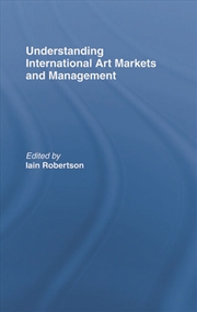Buy Understanding International Art Markets and Management