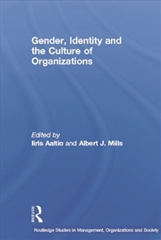 Buy Gender, Identity and the Culture of Organizations
