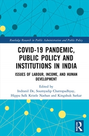 Buy COVID-19 Pandemic, Public Policy, and Institutions in India