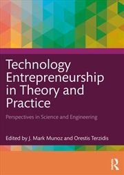 Buy Technology Entrepreneurship in Theory and Practice