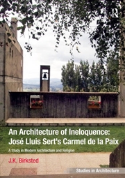 Buy An Architecture of Ineloquence