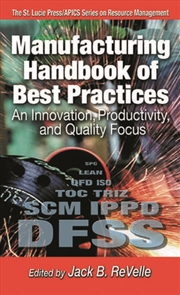 Buy Manufacturing Handbook of Best Practices