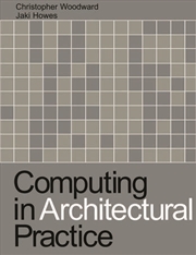 Buy Computing in Architectural Practice