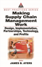 Buy Making Supply Chain Management Work