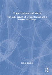 Buy Toxic Cultures at Work