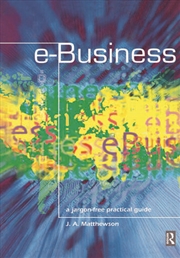 Buy e-Business - A Jargon-Free Practical Guide
